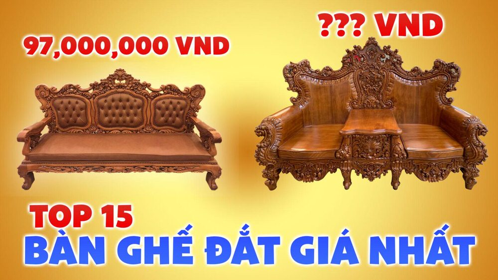 top 15 ban ghe dat gia nhat