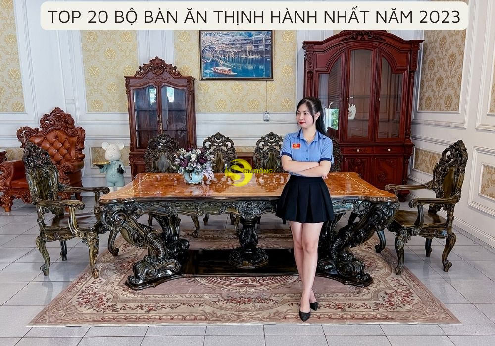 TOP 20 BO BAN AN THINH HANH NHAT NAM 2023